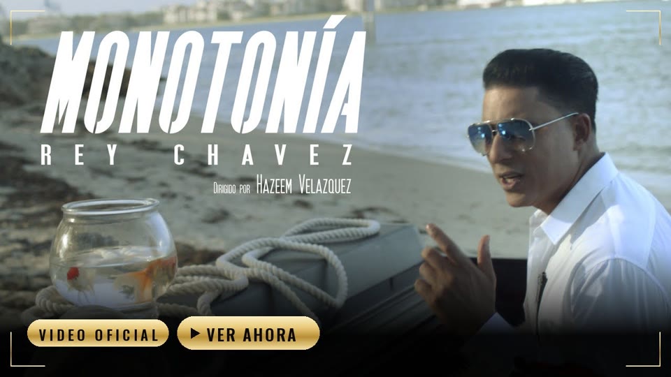 Miniatura del videoclip Monotonía · Rey Chávez