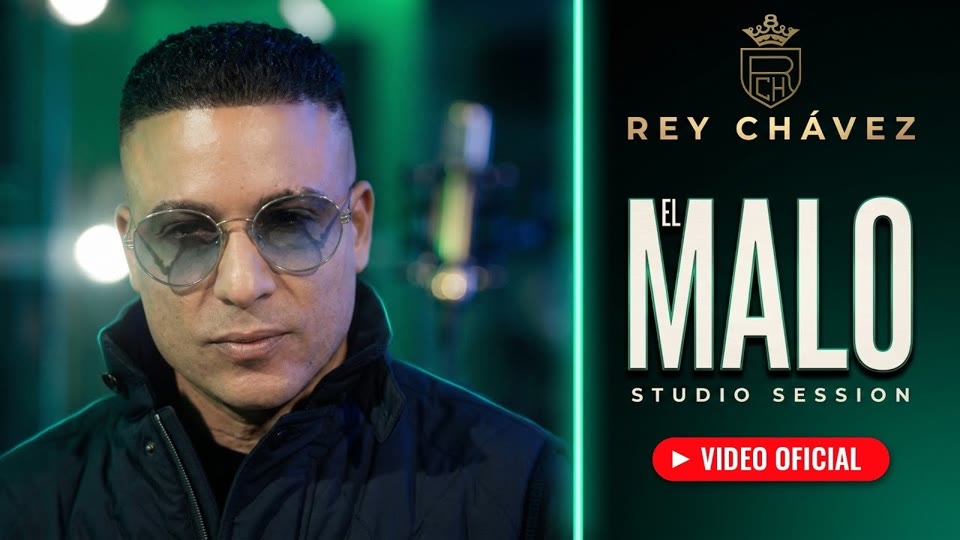 Miniatura del videoclip El Malo (Video Oficial) · Rey Chávez