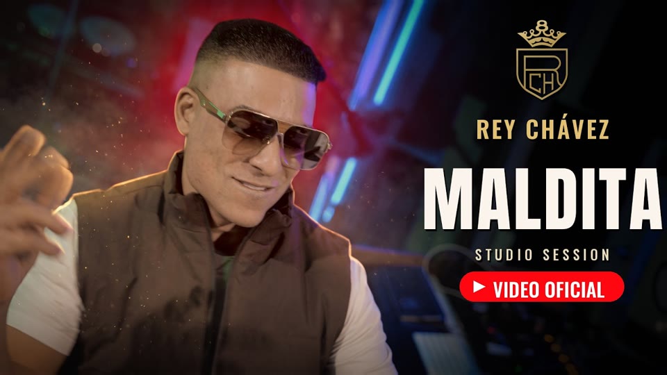Miniatura del videoclip Maldita (Video Oficial) · Rey Chávez